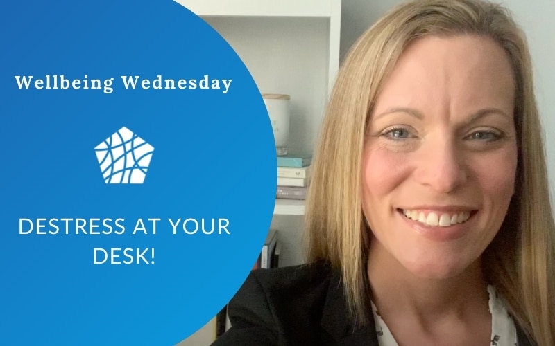 Destress at your Desk