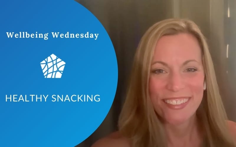 Healthy Snacking