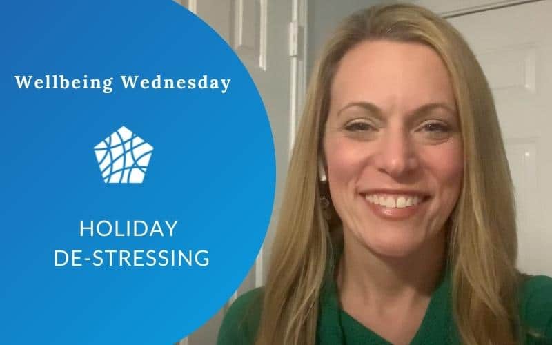 Holiday De-stressing