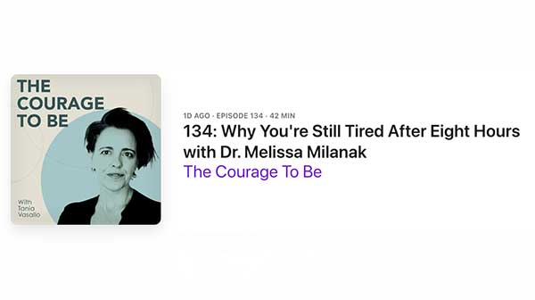 Why You're Still Tired After Eight Hours with Dr. Melissa Milanak