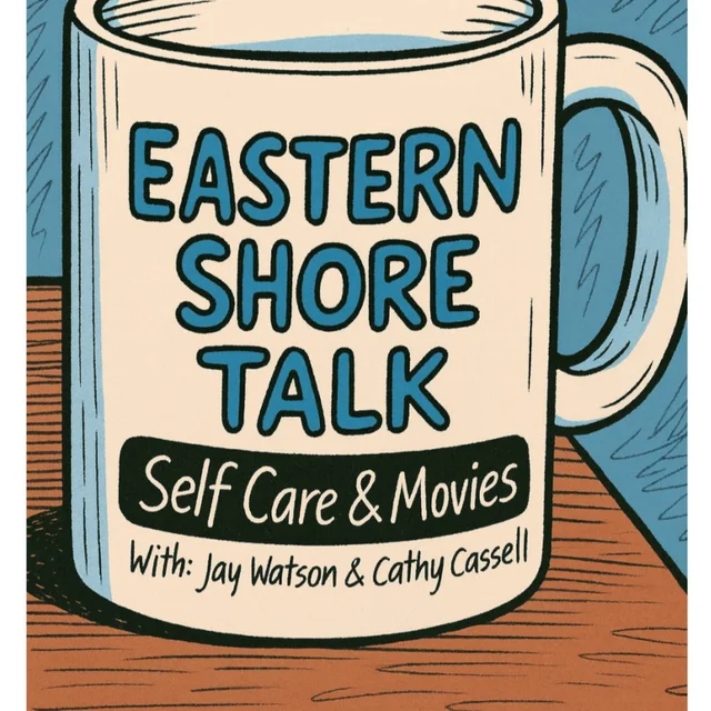 Eastern Shore Talk Pod