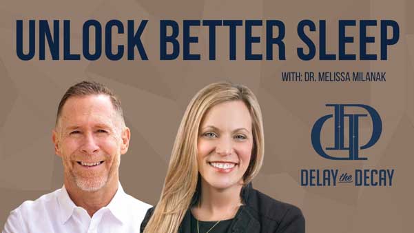 Transform Your Life: Sleep Tips from Dr. Melissa Milanak